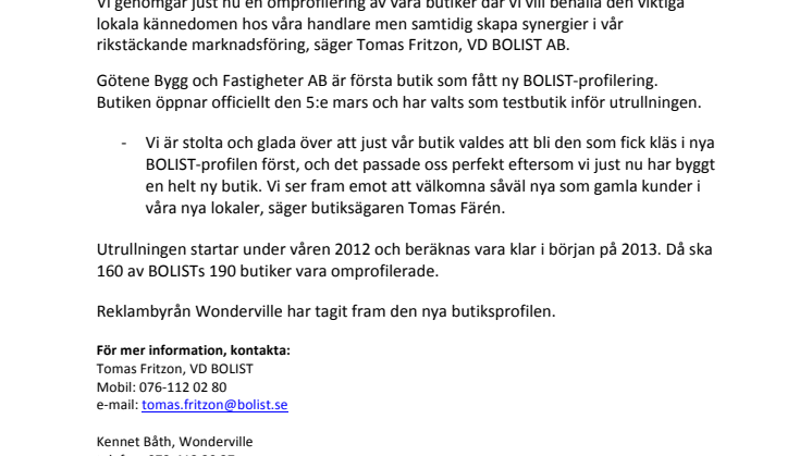 BOLIST PROFILERAR SINA JÄRN- OCH BYGGBUTIKER – FÖRST UT BOLIST I GÖTENE