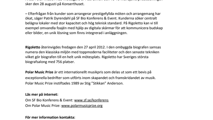 Polar Music Prize väljer evenemangsbiografen Rigoletto