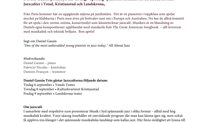 Internationellt gästspel inleder Jazzcafé i höst!