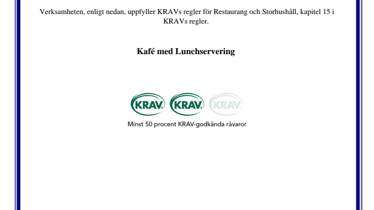 Röhsska Café först i Göteborg med två märken för KRAV-certifierade produkter!