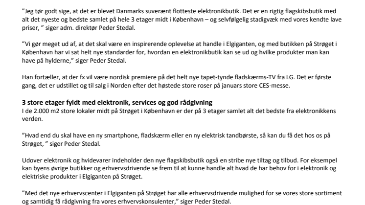 Grand opening af Elgigantens nye flagship store på Strøget i København