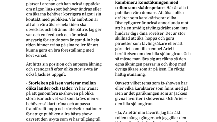 Ett vakande öga på Disney On Ice - möt Jackie Soames Performance Director Disney On Ice
