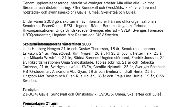 Alla olika alla likas skolturné nu i Sundsvall och Örnsköldsvik  