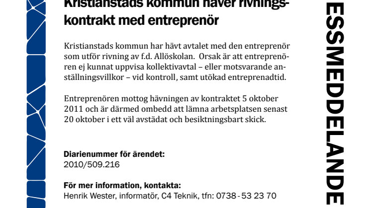Kristianstads kommun häver rivningskontrakt