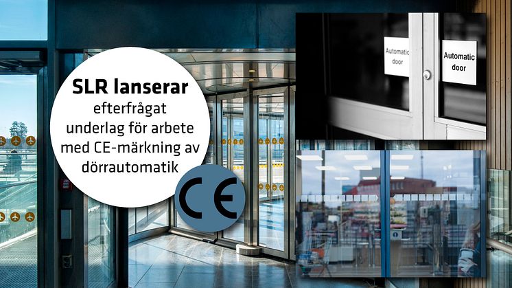 Information om arbetet med CE-märkning och dörrautomatiker 