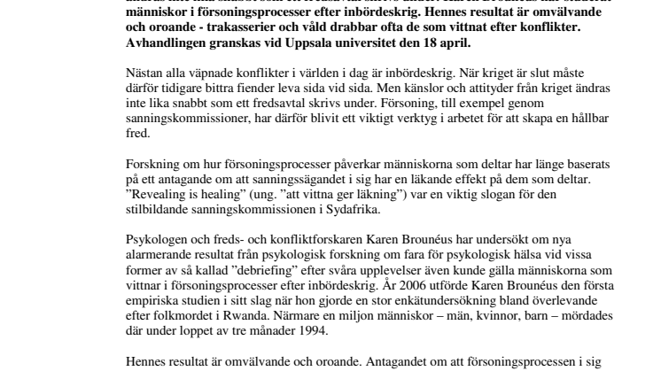 Försoningsprocesser - en riskfylld väg mot läkning efter krig