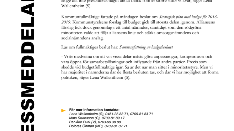 Rödgröna minoriteten fortsätter att styra