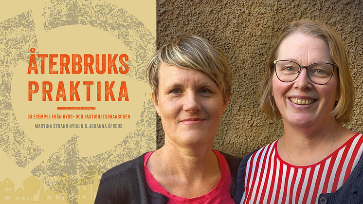 Johanna Åfreds och Martina Strand Nyhlin med fokus på bygg- och hållbarhetsfrågor. Bild: Embla Nyhlin