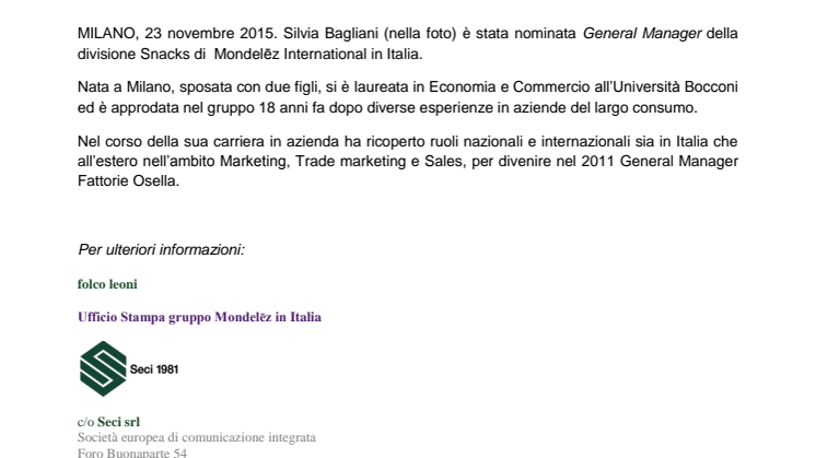 Silvia Bagliani alla guida della divisione Snacks del gruppo Mondelēz International in Italia