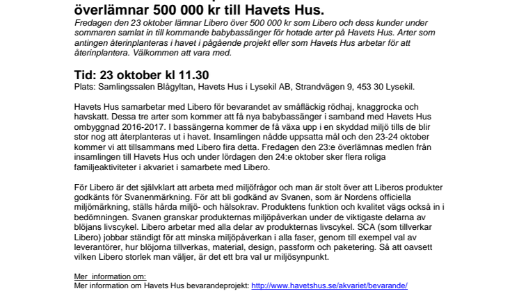 Pressinbjudan: Libero bidrar till kampen för ett levande hav och överlämnar 500 000 kr till Havets Hus.