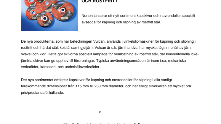 Nya kapskivor och navrondeller för stål och rostfritt