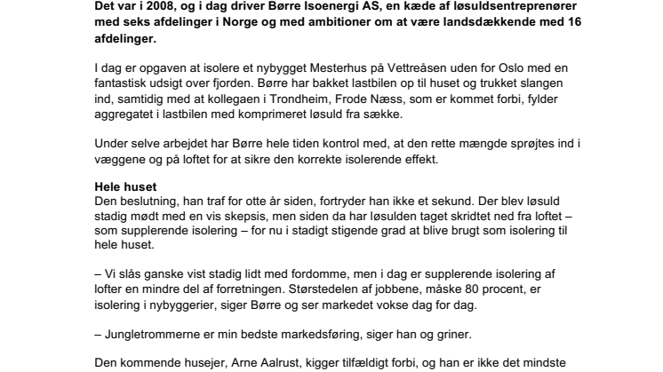 Historie: Satsningen på løsuld blev en succes