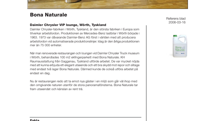 Bona Naturale på Daimler Chrysler i Wörth i Tyskland