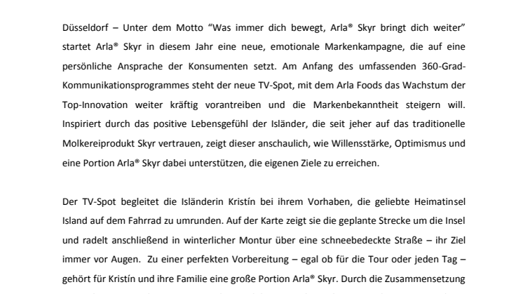 „Was immer dich bewegt, Arla® Skyr bringt dich weiter“
