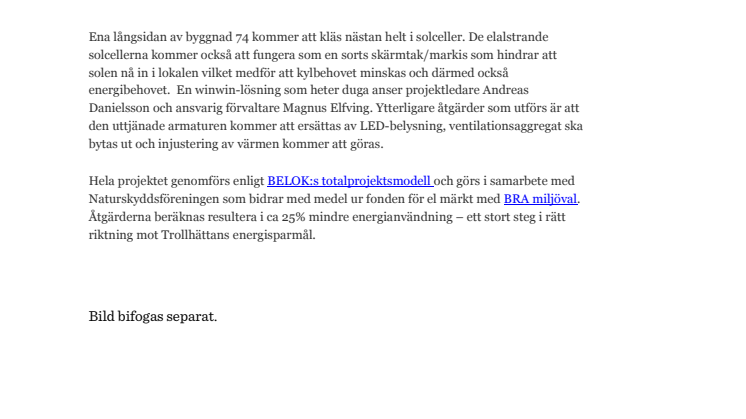 Solceller, LED-belysning och ny ventilation ordnar 25% mindre energiförbrukning