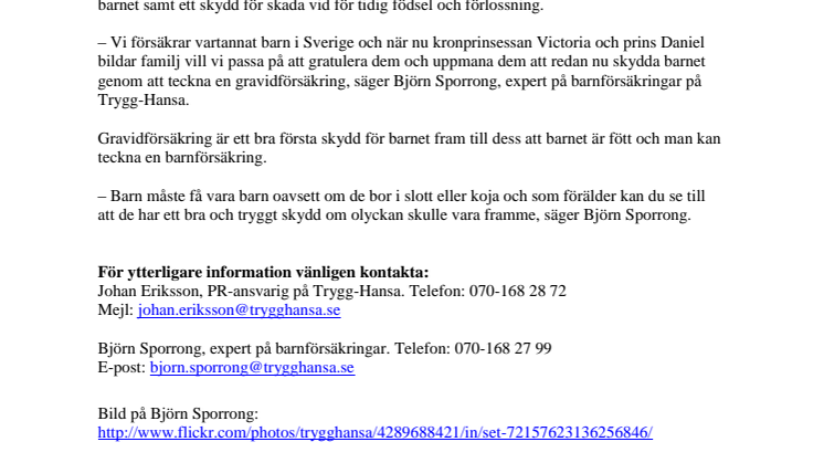 Grattis kronprinsessan Victoria och prins Daniel – glöm inte gravidförsäkringen!