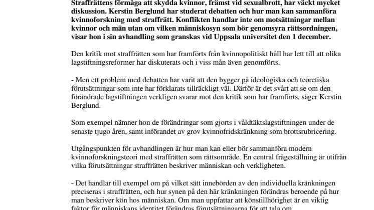 Debatten om sexualbrottslagstiftningen handlar om olika sätt att beskriva människan