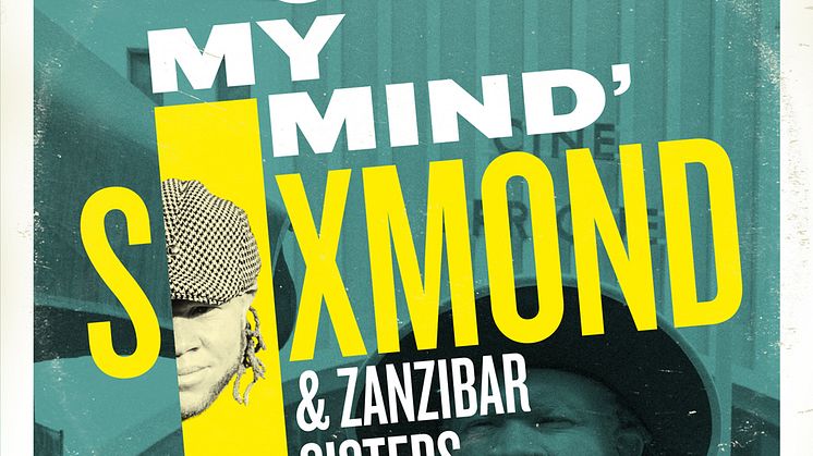 Omslag On my mind, Sixmond & Zanzibar Sisters