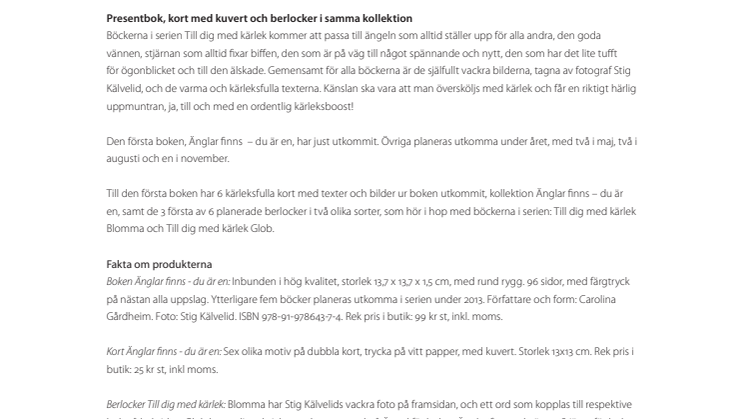 Till dig med kärlek - nytt tema från Kreativ Insikt, med bilder av Stig Kälvelid