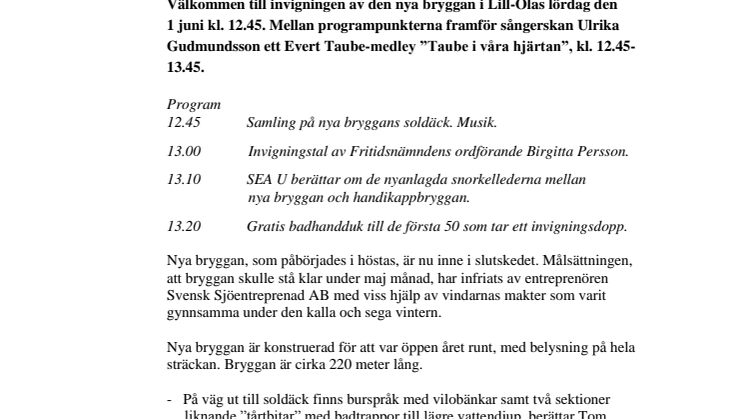Invigning av Lill-Olas nya brygga 
