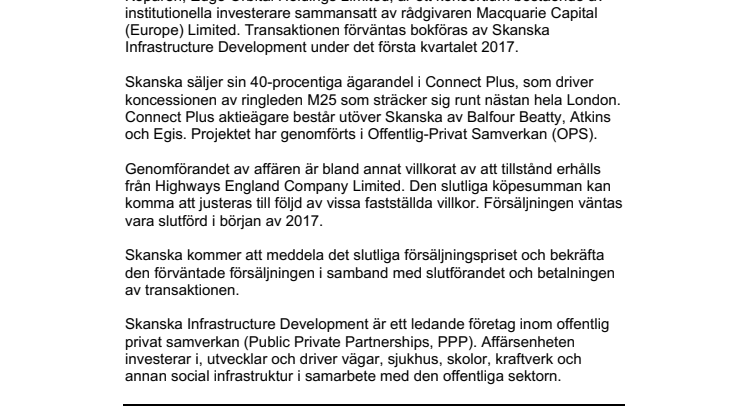 Skanska säljer sin investering i motorvägen M25 i London, Storbritannien, för cirka 2,9 miljarder kronor