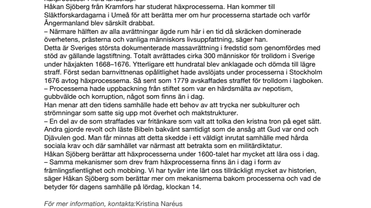 Föreläsning på Släktforskardagarna i Umeå: Häxprocesserna lever kvar som mobbing och främlingsfientlighet
