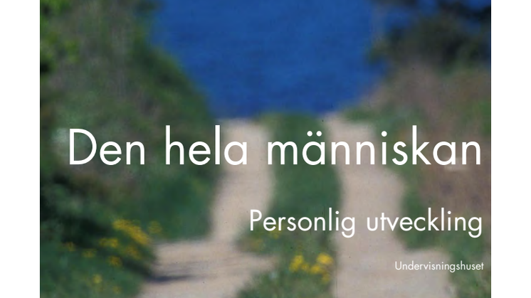 Den hela människan, kurs i personlig utveckling