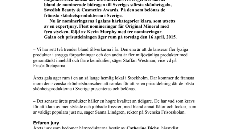 Lyx och miljömedvetenhet  bland (h)årets nomineringar