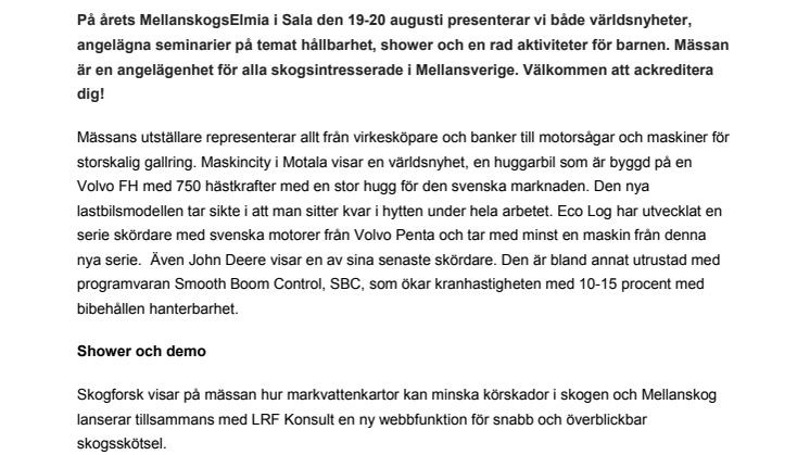 Pressinbjudan: Skogliga världsnyheter, seminarier om hållbarhet och show för alla åldrar