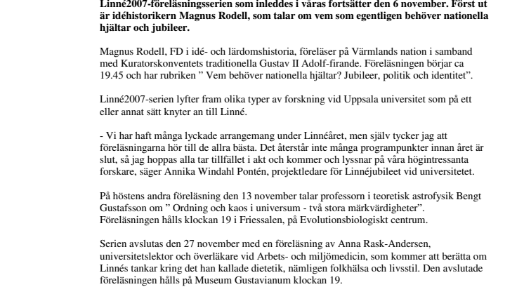 Hjältekultur och universums ordning på höstens Linné-föreläsningar