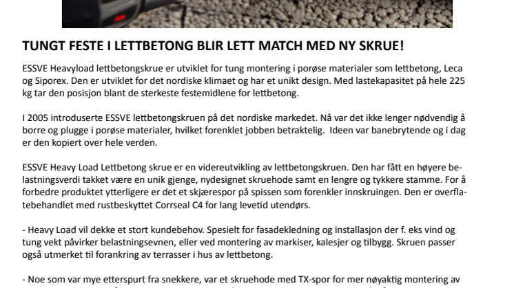 Tungt feste i lettbetong blir lett match med ny skrue