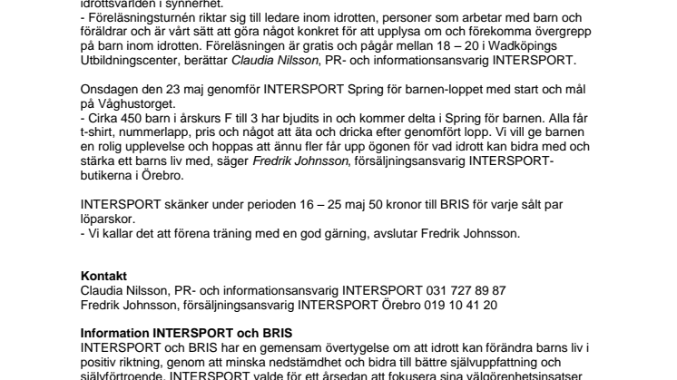 Spring för barnen-vecka i Örebro - Patrik Sjöberg, Maria Akraka, INTERSPORT och BRIS samarbetar för barnen