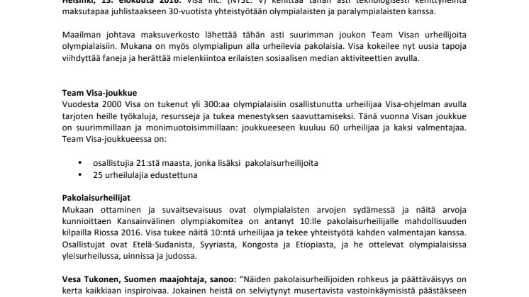 Visa juhlistaa 30-vuotista yhteistyötään olympialaisten kanssa uudella puettavalla maksuteknologialla ja laajennetulla Team Visa-joukkueella Riossa 2016 