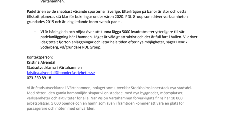Storsatsning på padel i hamnen