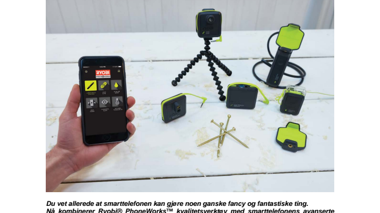 RYOBI® PHONE WORKS™ Forvandler din mobil til ditt smarteste verktøy.