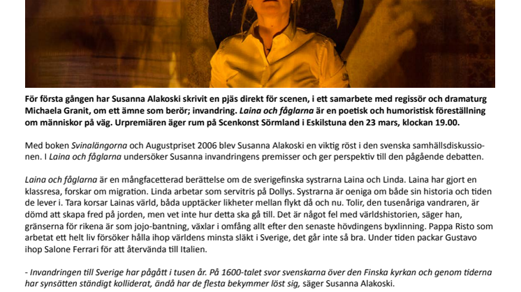 En vecka till urpremiär av Laina och fåglarna, av Susanna Alakoski