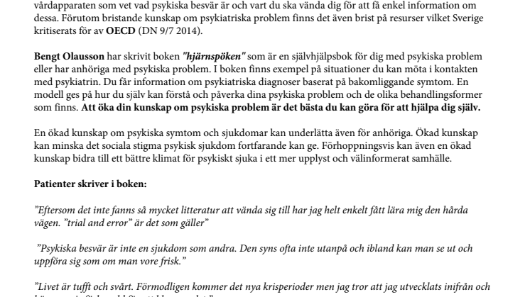 Hjärnspöken - En bok om självhjälp för dig med- eller har anhöriga med psykiska problem.