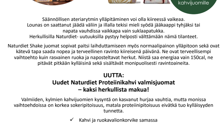 VIHDOIN FIKSU VAIHTOEHTO MAKEILLE KAHVIJUOMILLE! Uudet Naturdiet Proteiinikahvi valmisjuomat – kaksi herkullista makua!