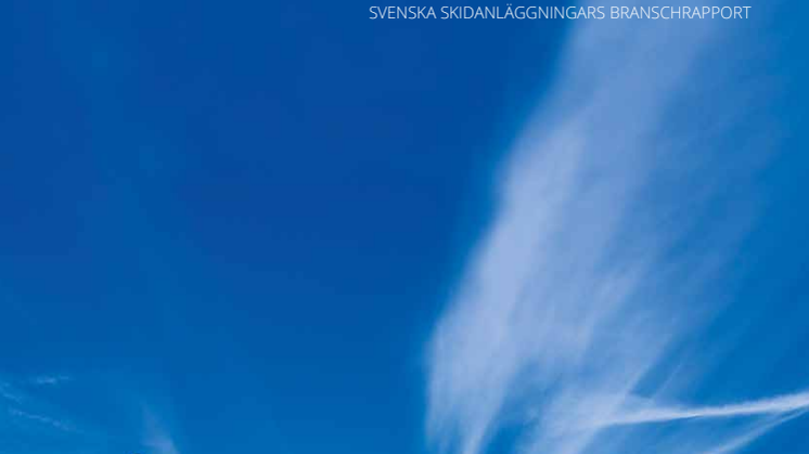 Svenska Skidanläggningars branschrapport 2014