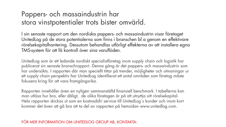 Pappers- och massaindustrin har stora vinstpotentialer trots bister omvärld
