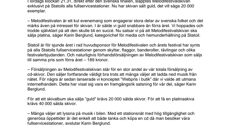 Melodifestivalskivan har sålt guld på Statoil