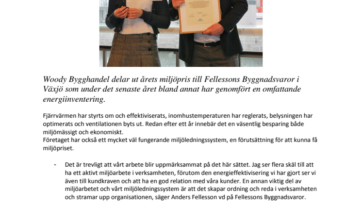 Woody Bygghandels miljöpris 2014 går till Fellessons i Växjö