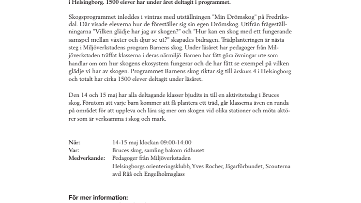 Pressinbjudan: Trädplantering i Bruces skog