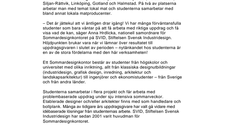 Nu går startskottet för årets Sommardesignkontor!