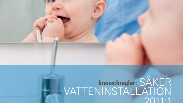 Branschregler Säker Vatteninstallation 2011:1