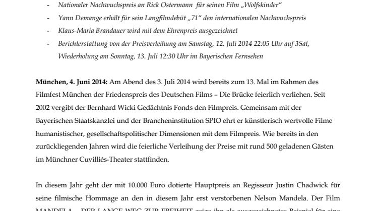 Feierliche Verleihung des Friedenspreis des Deutschen Films – Die Brücke – 2014 am Donnerstag, 3. Juli 2014 in München