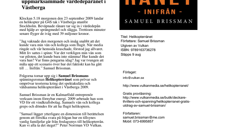 Helikopterrånet inifrån - ny spänningsroman