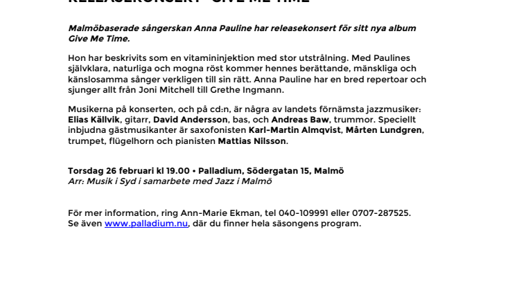 Anna Pauline Releasekonsert "Give Me Time" på Palladium Malmö 26 februari
