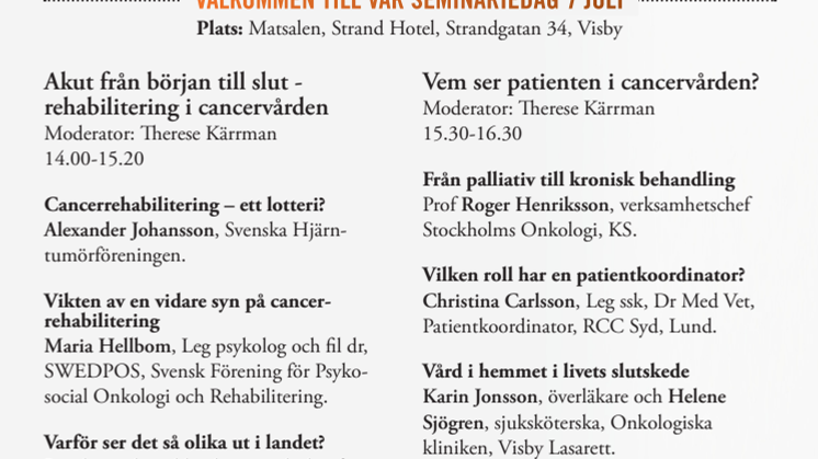 Program Nätverket mot cancers seminariedag i Almedalen 7 juli 2011
