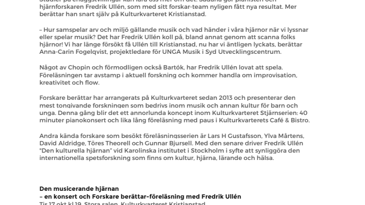 Två former möts med Fredrik Ullén i Kristianstad